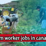 Farm Jobs in Canada with Visa Sponsorship